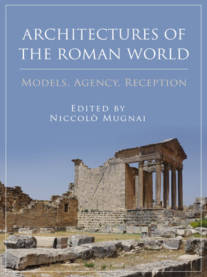 cover image of Architectures of the Roman World